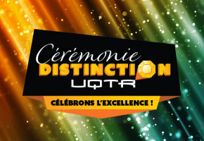 Distinctions honorifiques 2020 : le CA de l’UQTR dévoile les noms des lauréats