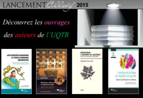 Lancement collectif 2015 –  Voyez les ouvrages des professeurs de l’UQTR