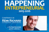 Happening entrepreneurial – Conférence avec Rémi Richard