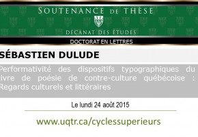 Sébastien Dulude a soutenu sa thèse de doctorat en lettres