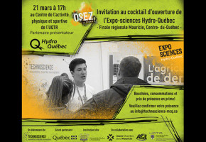 Invitation au cocktail d’ouverture de l’Expo-sciences Hydro-Québec