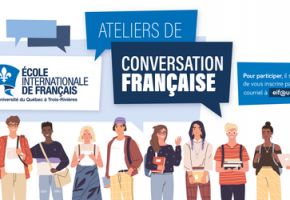 Ateliers de conversation française gratuits pour la communauté universitaire et trifluvienne