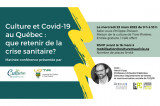 Culture et Covid-19 au Québec: que retenir de la crise sanitaire?