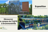 Exposition à la bibliothèque Roy-Denommé : Découvrez le campus de l’UQTR à Drummondville