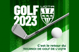 Le traditionnel tournoi de golf est de retour; inscrivez-vous au plus tard le 5 juin!