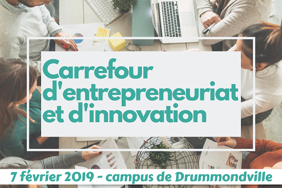CEI - Carrefour d'entrepreneuriat de d'innovation-7 février 2019