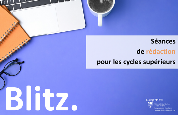 Blitz de rédaction pour les cycles supérieurs (Campus de Drummondville)