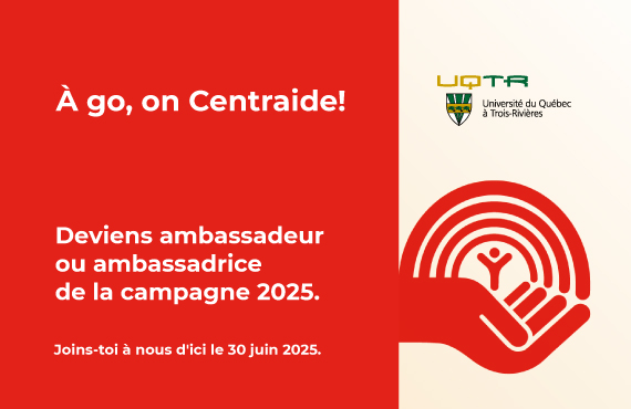 Devenez ambassadeur ou ambassadrice Centraide: représentez votre secteur et faites une réelle différence!