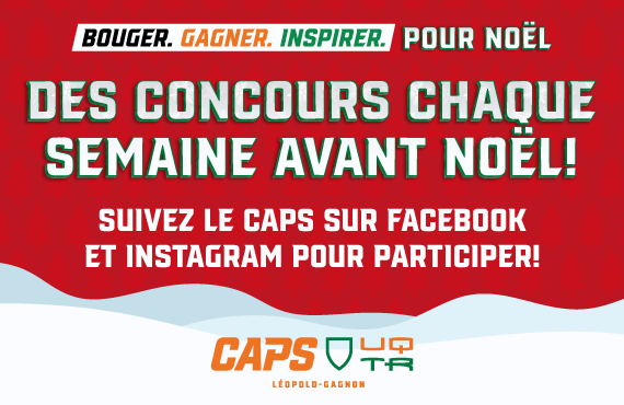 Bougez, gagnez et inspirez pour Noël avec le CAPS!